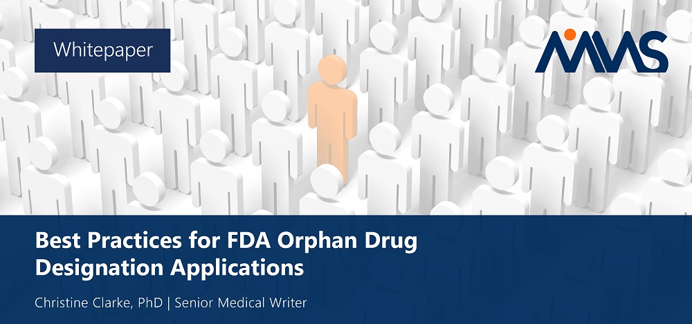 FDA Orphan Drug Designation Applications Whitepaper - MMS Holdings